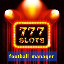 football manager 2024 crackeado